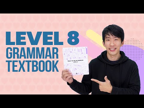 Look Inside - Talk To Me In Korean Level 8 Grammar Textbook
