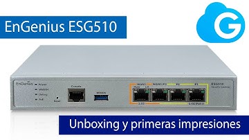 PROTEGE LA RED DE TU EMPRESA, conoce el EnGenius ESG510 con gestión en EnGenius Cloud