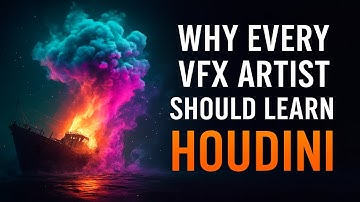 Why Every VFX Artist Should Learn Houdini? | Secret Behind Hollywood’s FX