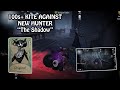 100s kite against the shadow new hunter  identity v