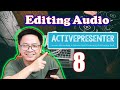 How to Edit Audio in ActivePresenter 8| Tutorial For Beginners