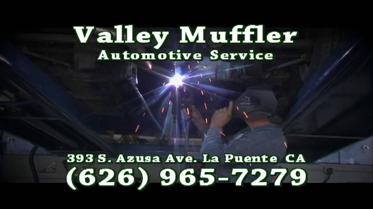 Valley Muffler (626) 9657279 YouTube