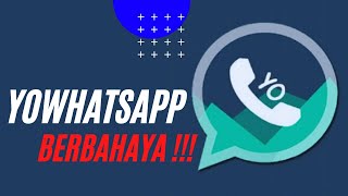 Ramai Aplikasi Yowhatsapp, Apa dan Bagaimana Bahayanya? screenshot 5