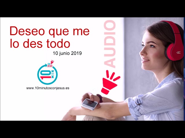 10 Minutos Con Jesus Deseo Que Me Lo Des Todo 10 6 2019 Youtube Solo dame 10 minutos de tu tiempo ayudandome a compartir este video, quiza pueda ayudarle a alguien, nunca sabes a quien puedes salvar,o quien lo pueda. 10 minutos con jesus deseo que me lo