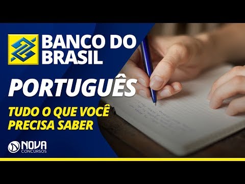 Português para Banco do Brasil - Tudo Que Você Precisa Saber!