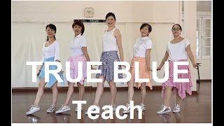 TrueBlue Line Dance (Teach)