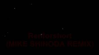 I Drive Me Mad  Renforshort Mike Shinoda Mix traduzione