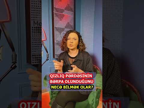 Video: Qızlıq pərdəsi təbəqəsi nədir?
