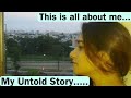 My untold story this is all about me swati soni dayal