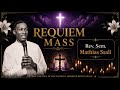 REV SEMINARIAN MATHIAS SSALI REQUIEM MASS MASAKA DIOCESE 06TH JUNE 2026 