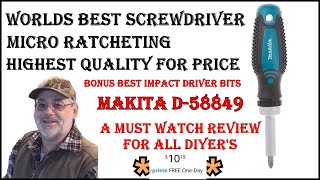 Best Ratcheting Screwdriver Review  -  Makita D 58849 - Bonus Best Impact Driver Bits