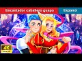 Encantador caballero guapo  charming handsome knight in spanish  woa  spanish fairy tales