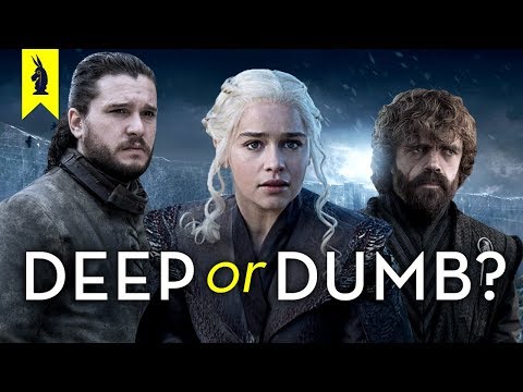 game-of-thrones-finale:-is-it-deep-or-dumb?-–-wisecrack-edition