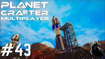 Planet Crafter Multiplayer | Adventures of Bob and Dan | Playthrough Part 43