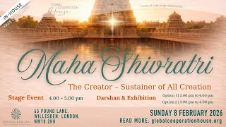 Maha Shivratri 2026 @Global Cooperation House, Brahma Kumaris, London