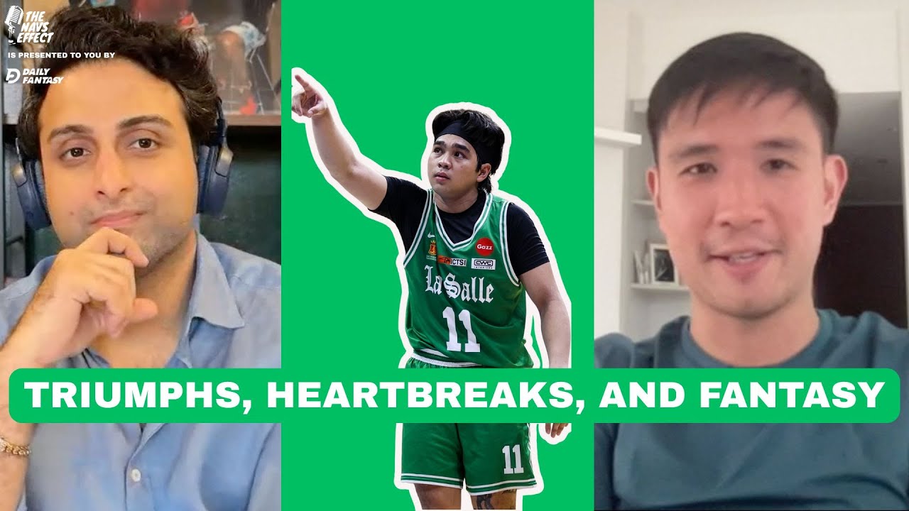 DLSU's Triumph, CSB's Heartbreaks, & Fantasy Sports with Charles Tiu