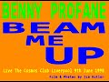 Benny Profane - Beam Me Up [Cosmos Liverpool 9th June 1990] Filmed Jim Kutler