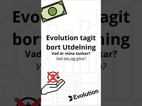 Evolution tar bort sin utdelning!
