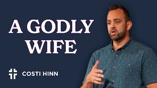 The Portrait of a Godly Wife (1 Peter 3:1-6) | Costi Hinn | Heading Home: A Study in 1 Peter