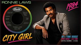 Ronnie Laws – City Girl (1984) | 80’s Funk Boogie / Synth Boogie – Capitol Records