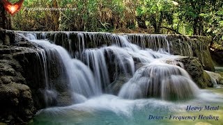 Download Lagu Heavy Metal Detox Frequency Healing - Get Rid of Unwanted Mercury, Lead, Aluminum and More MP3