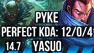 PYKE vs YASUO (MID) | 12/0/4, Legendary, 600+ games | KR Master | 14.7