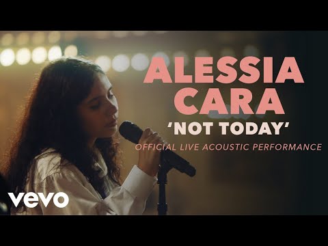 Alessia Cara - Not Today