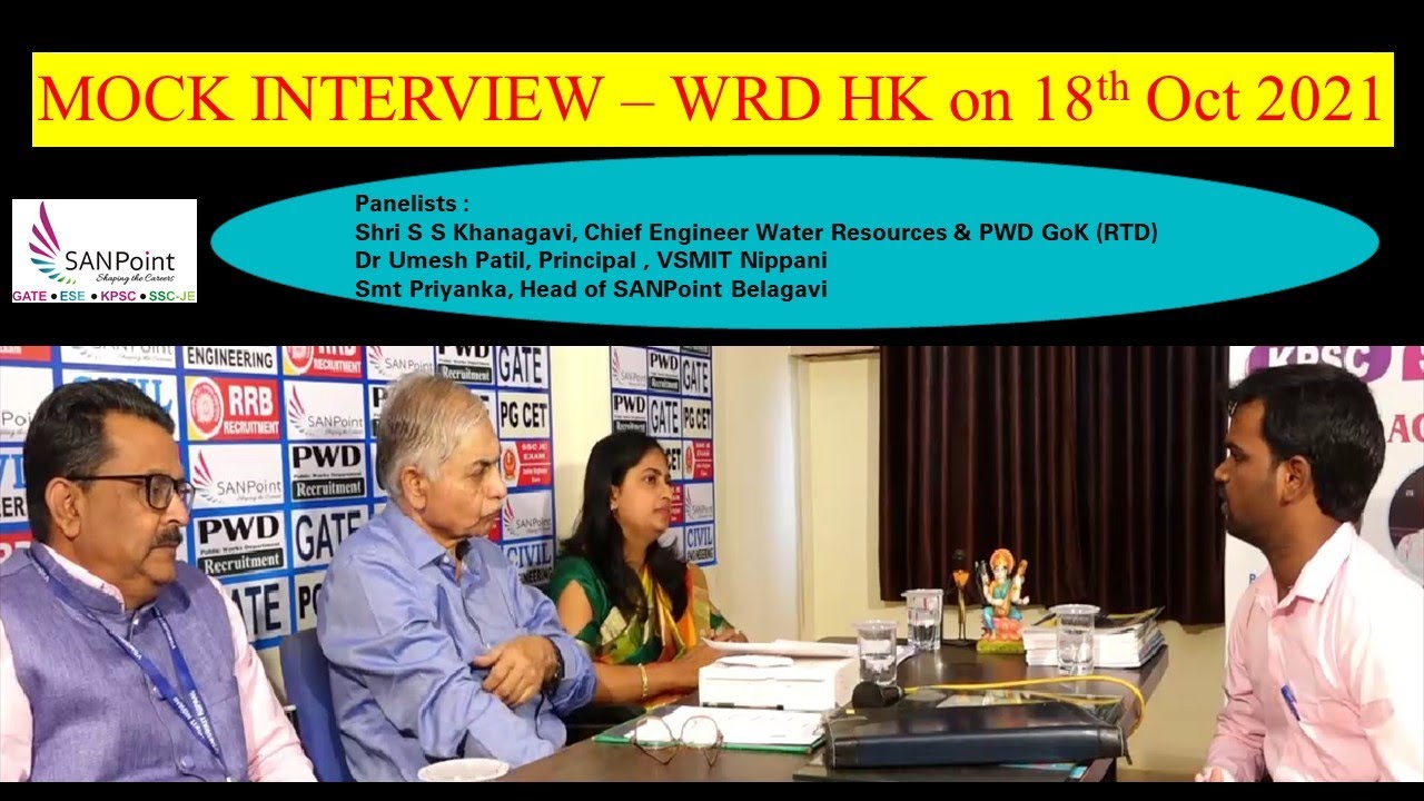WRD HK MOCK INTERVIEW by Shri S S Khanagavi,Chief Engineer WRD& PWD(RTD
