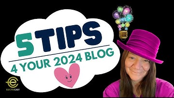 5 Blogging Tips for 2024 by Sue Ann