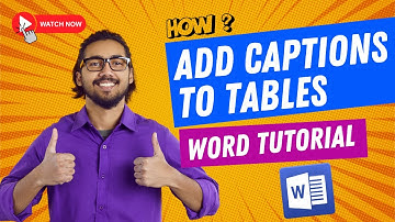 How to Add Captions to Tables in Word Document | Word Tutorial