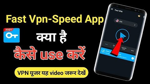 Fast VPN-Speed App Kaise Use Kare | how to use fast VPN speed app | Technical Mohsim