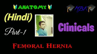 Femoral Hernia Part-1 Clinical Anatomy Medico Beast Karanveer Kvsr Medico Mbbs