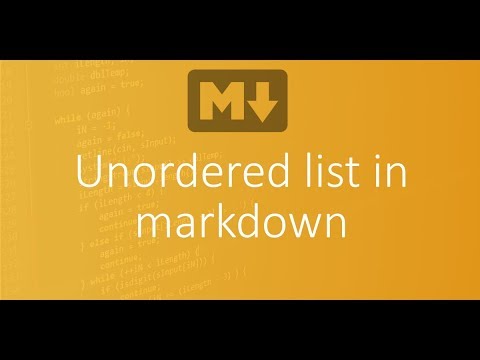 Part 6 - Unordered list in markdown