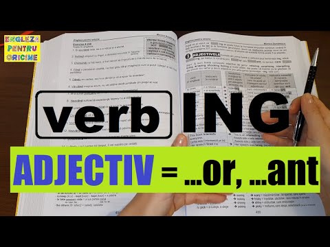 Lecţia # 228 – Verb+ING = Adjectiv (……or, ……ant)
