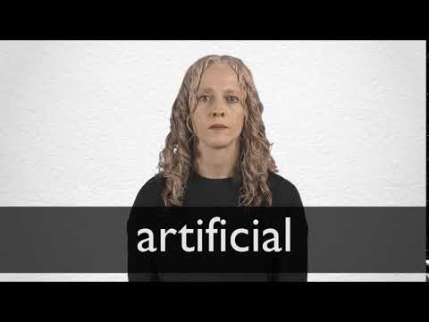 How to pronounce ARTIFICIAL in British English