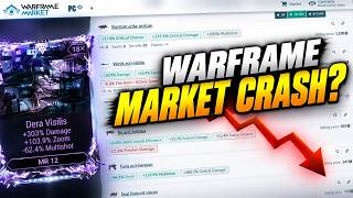 I Hope the Warframe Market Crashes...