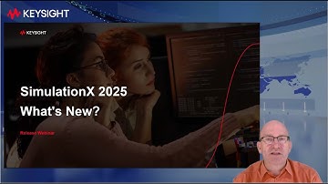 SimulationX 2025 FULL Release Webinar | What’s New