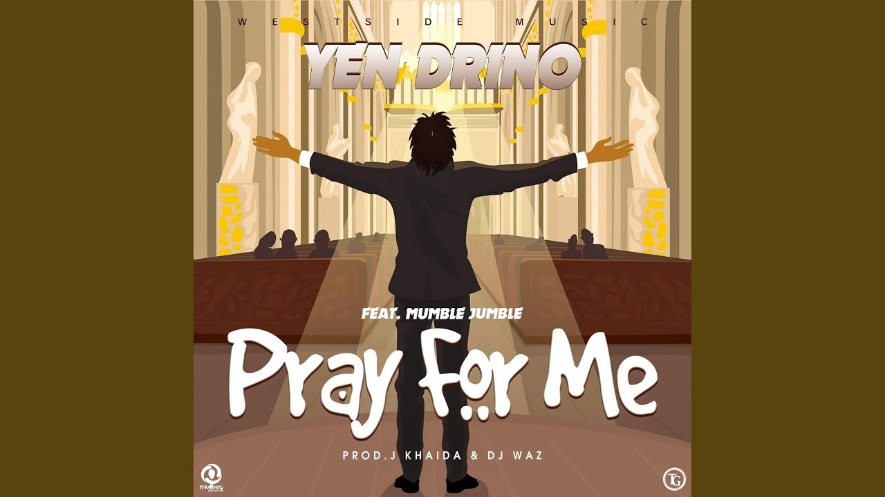 Pray for Me (feat. Mumble Jumble) YouTube