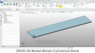 ZW3D คู่มือ สอนการใช้งาน CAD   Morph   Cylindrical Bend