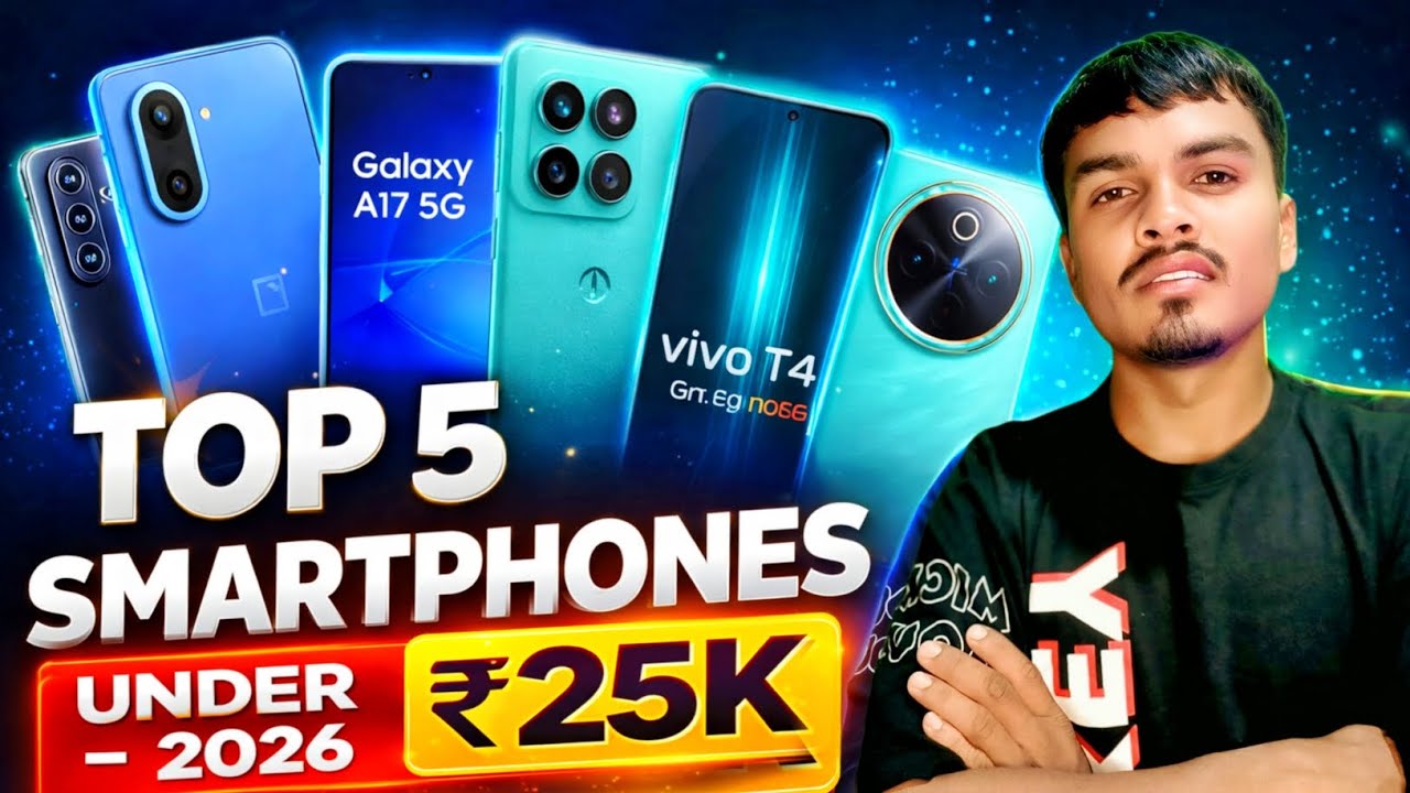 ₹25,000 Budget Mobile Phones 2026 📱 | Best Picks for Battery, Camera ...