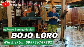 BOJO LORO versi MANDARIN || Elekton Madiun