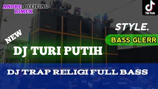 Dj Religi Sellow Bass Glerr Turi Putih Bas Nguk Nguk