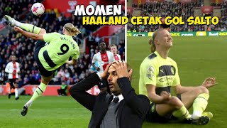 Bikin Seisi Stadion Takjub! Detik-Detik Erling Haaland Cetak Gol Salto Memukau..