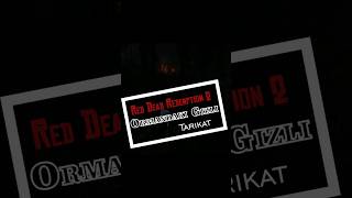 Red Dead Redemption 2 - Ormandaki tarikat #shorts #rdr2gameplay #rdr2