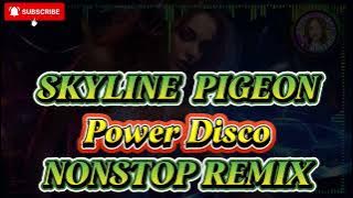 💥 [ NEW ] SKYLINE PIGEON ELTON JOHN || POWER DISCO || NONSTOP REMIX 2025 💥 #remix  #viralvideo