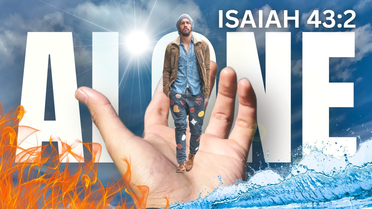 God’s Protection in Every Trial | Isaiah 43:2 Explained