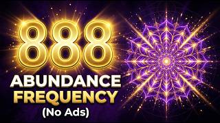 888Hz ABUNDANCE FREQUENCY · Attract Money & Prosperity (No Ads) · Royal Purple Gold Mandala 4K