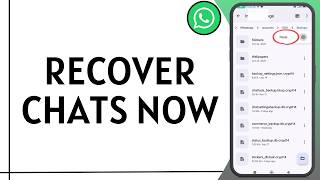 Recover Lost WhatsApp Chats on Android Without Backup