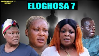 ELOGHOSA PART 7 LATEST BENIN MOVIES NOLLYWOOD NIGERIA MOVIES 2023 Togo Movie
