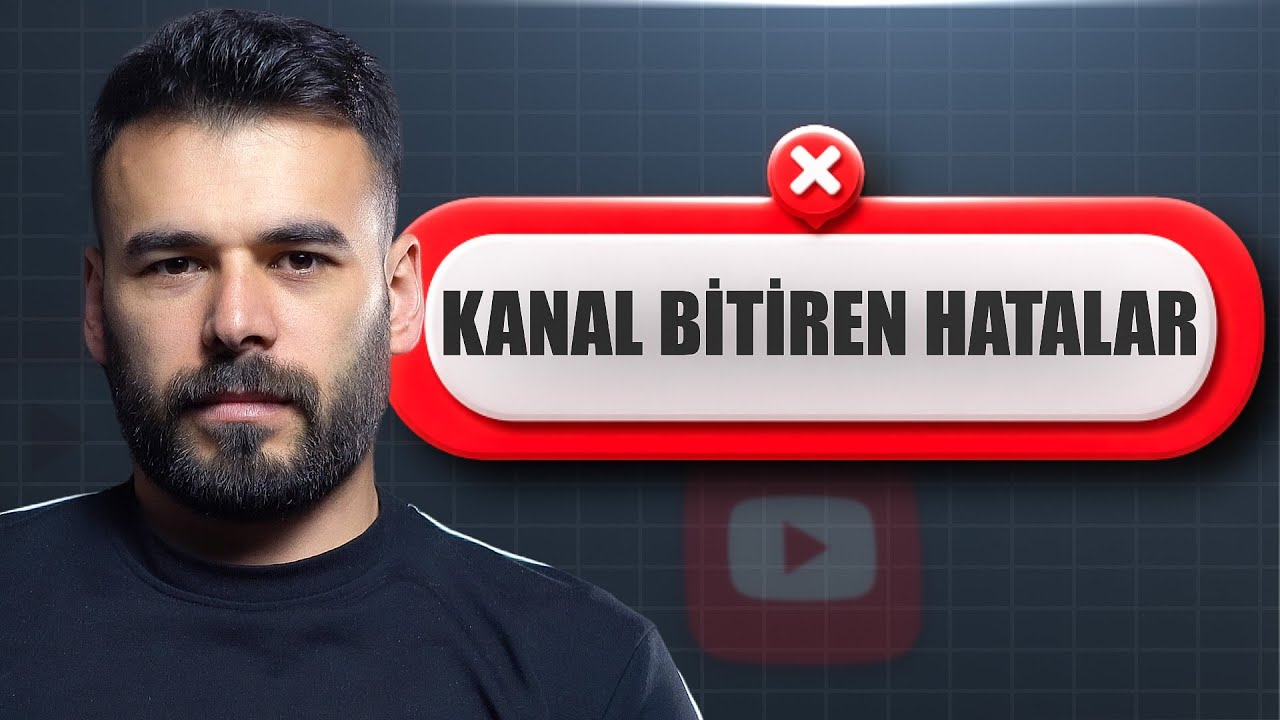 Youtube'da Çoğu Kanal Bu Yüzden İzlenmiyor Doğru Bilinen Kritik Yanlışlar